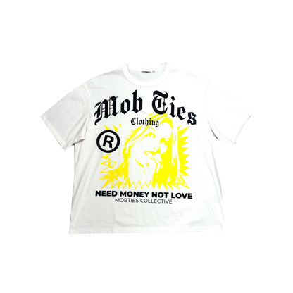 NEED MONEY NOT LOVE TEE